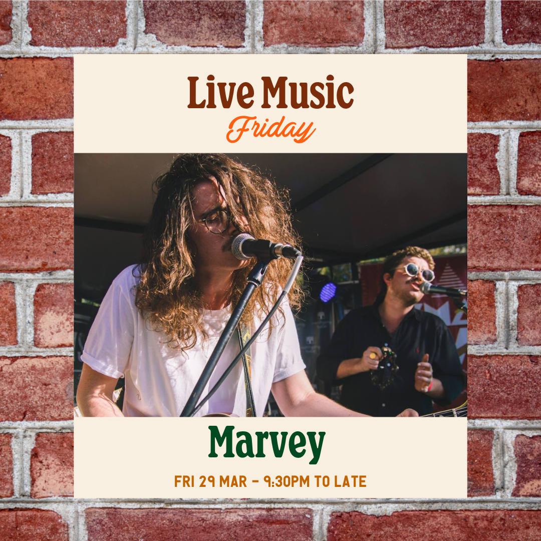 LIVE MUSIC FRIDAY • Marvey