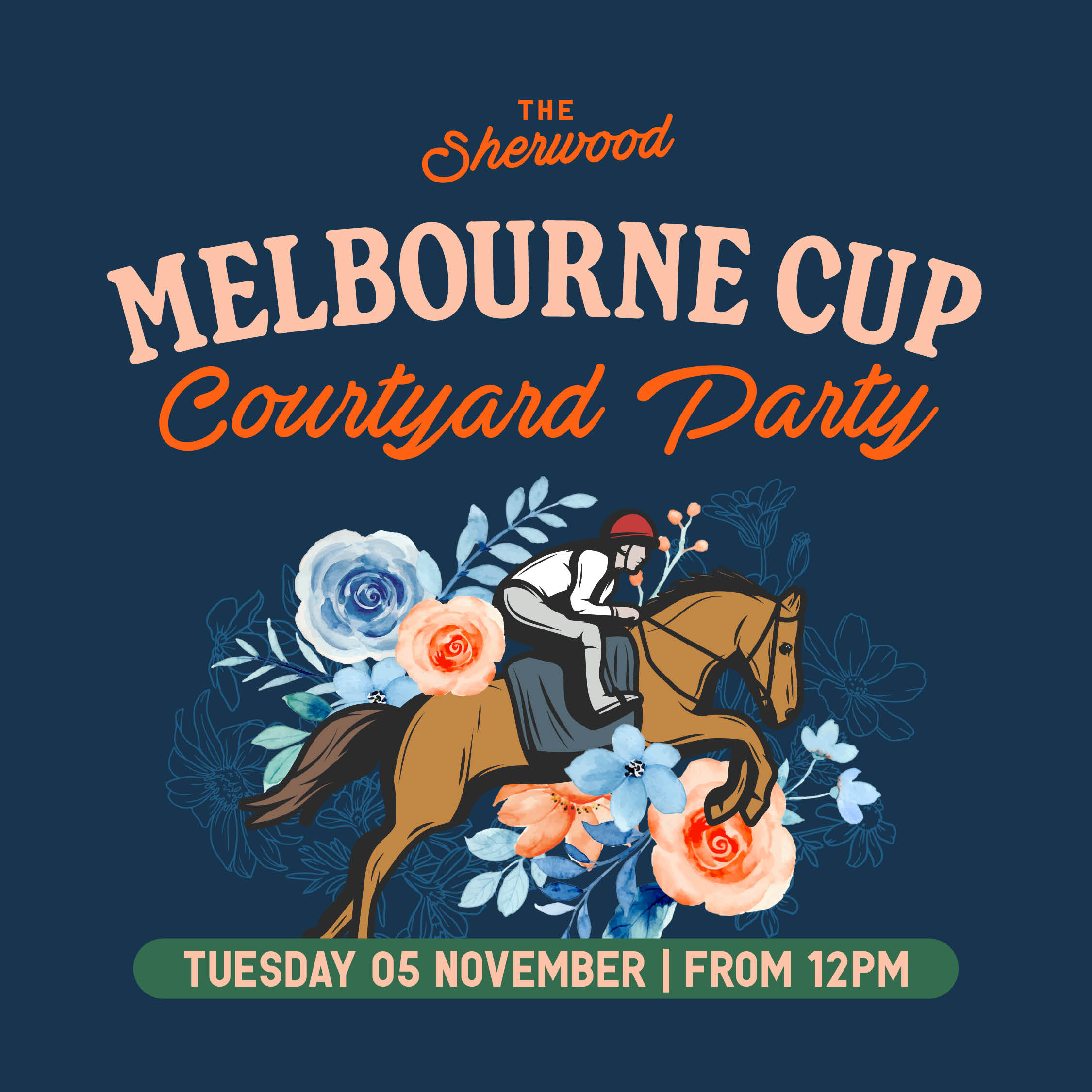 MELBOURNE CUP DAY The Sherwood