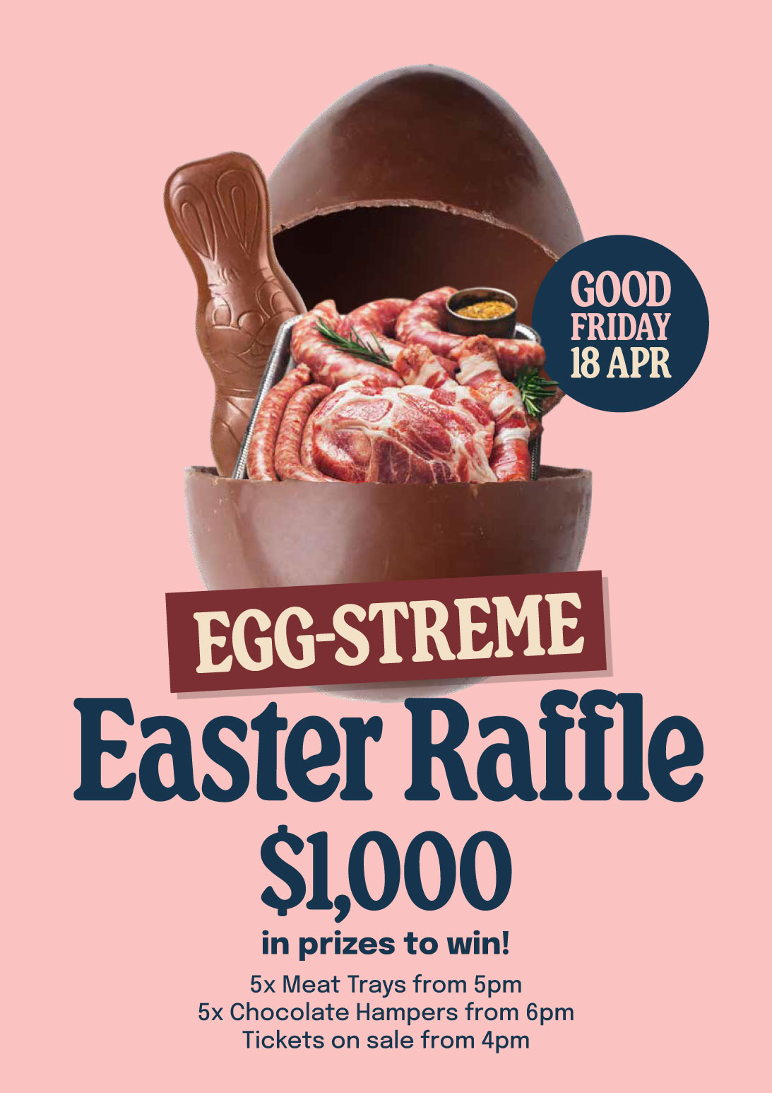 Good Friday | Egg-Streme Raffle