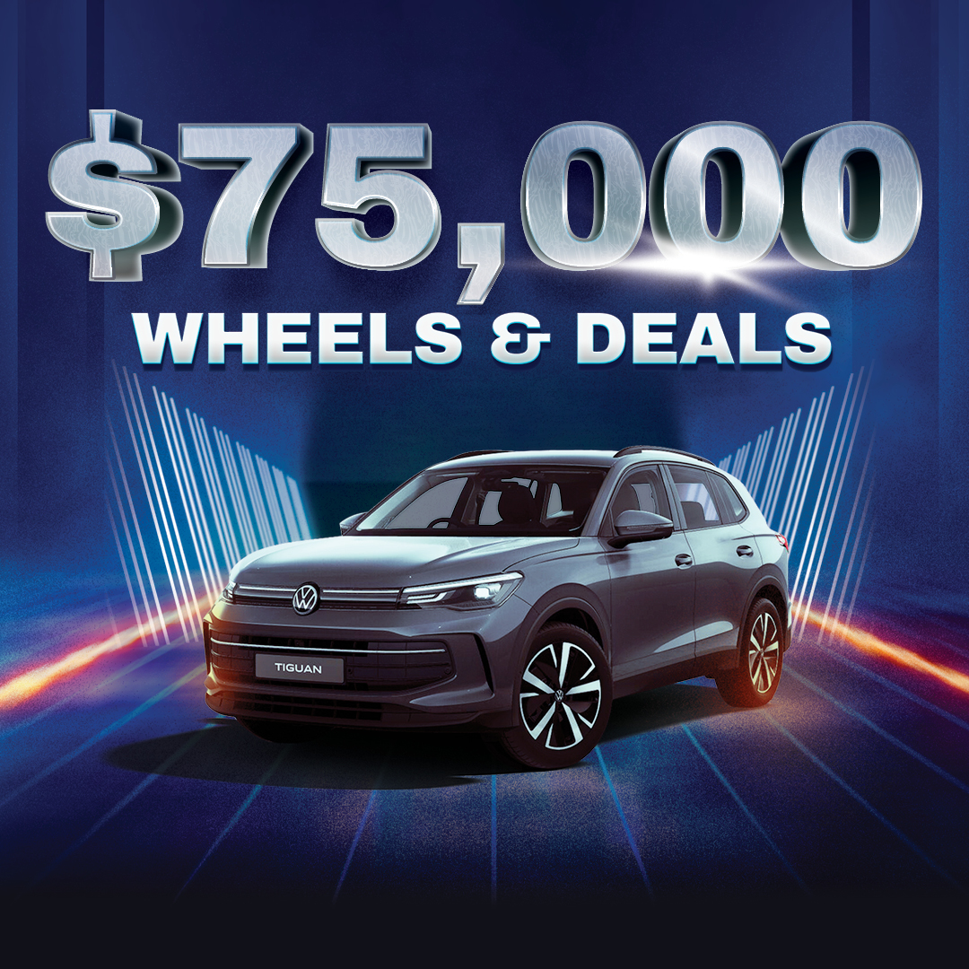$75,000 WHEELS & DEALS MAJOR CAR DRAW